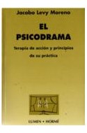 Papel PSICODRAMA TERAPIA DE ACCION Y PRINCIPIOS DE SU PRACTICA