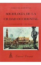 Papel SOCIOLOGIA DE LA CIUDAD OCCIDENTAL