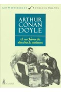 Papel ARCHIVO DE SHERLOCK HOLMES (SERIE LOS MISTERIOS DE SHERLOCK HOLMES)