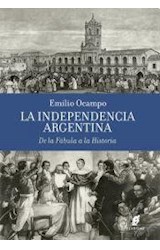 Papel INDEPENDENCIA ARGENTINA DE LA FABULA A LA HISTORIA