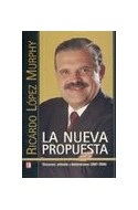 Papel NUEVA PROPUESTA DISCURSOS ARTICULOS Y DECLARACIONES (2001 - 2004)