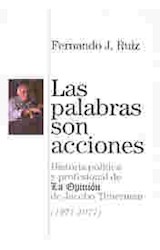 Papel PALABRAS SON ACCIONES HISTORIA POLITICA Y PROFESIONAL D