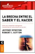 Papel BRECHA ENTRE EL SABER Y EL HACER (MANAGEMENT CONOCIMIENTO)