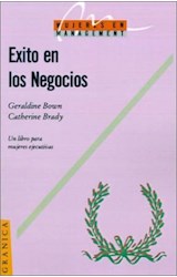 Papel EXITO EN LOS NEGOCIOS UN LIBRO PARA MUJERES EJECUTIVAS (MUJERES EN MANAGEMENT)
