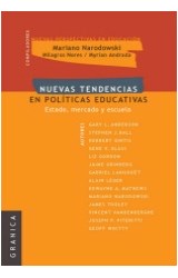Papel NUEVAS TENDENCIAS EN POLITICAS EDUCATIVAS ESTADO MERCADO Y ESCUELA (NUEVAS PERSPECTIVAS EN LA EDUCAC