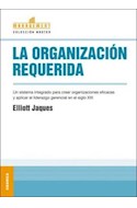 Papel ORGANIZACION REQUERIDA UN SISTEMA INTEGRADO PARA CREAR (MANAGEMENT)