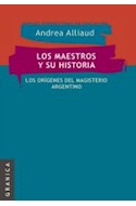 Papel MAESTROS Y SU HISTORIA LOS ORIGENES DEL MAGISTERIO ARGENTINO (NUEVAS PERSPECTIVAS EN LA EDUCACION)