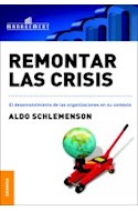 Papel REMONTAR LAS CRISIS EL DESENVOLVIMIENTO DE LAS ORGANIZACIONES (MANAGEMENT)
