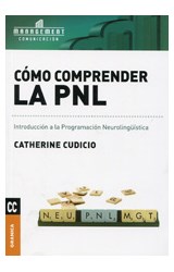 Papel COMO COMPRENDER LA PNL INTRODUCCION A LA PROGRAMACION NEUROLINGUISTICA (MANAGEMENT)