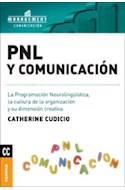 Papel PNL Y COMUNICACION LA PROGRAMACION NEUROLINGUISTICA (RUSTICA)