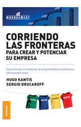 Papel CORRIENDO FRONTERAS PARA CREAR Y POTENCIAR EMPRESAS (COLECCION MANAGEMENT)