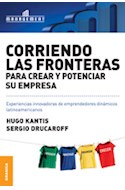 Papel CORRIENDO FRONTERAS PARA CREAR Y POTENCIAR EMPRESAS (COLECCION MANAGEMENT)