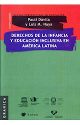 Papel DERECHOS DE LA INFANCIA Y EDUCACION INCLUSIVA EN AMERICA LATINA (NUEVAS PERSPECTIVAS EN LA EDUCACION
