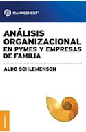 Papel ANALISIS ORGANIZACIONAL EN PYMES Y EMPRESAS DE FAMILIA (COLECCION MANAGEMENT)