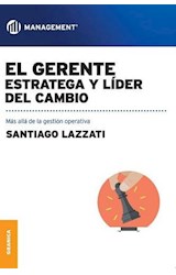 Papel GERENTE ESTRATEGA Y LIDER DEL CAMBIO (COLECCION MANAGMENT)