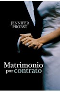 Papel MATRIMONIO POR CONTRATO (CASARSE CON UN MILLONARIO 1) (RUSTICO)