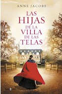 Papel HIJAS DE LA VILLA DE LAS TELAS (LA VILLA DE LAS TELAS 2) (COLECCION EXITOS)