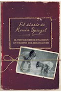 Papel DIARIO DE RENIA SPIEGEL EL TESTIMONIO DE UNA JOVEN EN TIEMPOS DEL HOLOCAUSTO (OBRAS DIVERSAS)