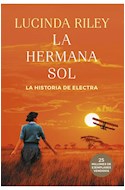 Papel HERMANA SOL LA HISTORIA DE ELECTRA (LAS SIETE HERMANAS 6) (COLECCION EXITOS)