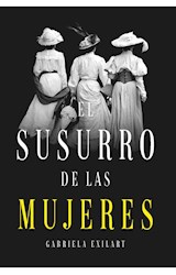 Papel SUSURRO DE LAS MUJERES (COLECCION NARRATIVA FEMENINA)