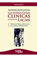 Papel ESTRUCTURAS CLINICAS A PARTIR DE LACAN I INTERVALO Y HOLOFRASE LOCURA PSICOSIS PSICOSOMATICA