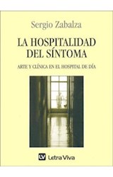 Papel HOSPITALIDAD DEL SINTOMA ARTE Y CLINICA EN EL HOSPITAL