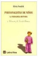 Papel PSICOANALISTAS DE NIÑOS LA VERDADERA HISTORIA 2 WINNICO