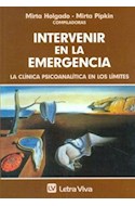 Papel INTERVENIR EN LA EMERGENCIA LA CLINICA PSICOANALITICA E