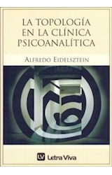 Papel TOPOLOGIA EN LA CLINICA PSICOANALITICA (2 EDICION)