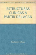 Papel ESTRUCTURAS CLINICAS A PARTIR DE LACAN II NEUROSIS HISTERIA OBSESION FOBIA FETICHISMO Y PERVERSIONES