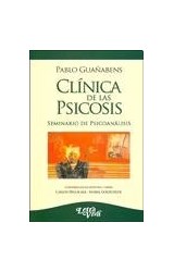 Papel CLINICA DE LAS PSICOSIS SEMINARIO DE PSICOANALISIS [SEGUNDA EDICION]