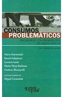 Papel CONSUMOS PROBLEMATICOS ENCUENTROS CON PRESENTACION DE CASOS CLINICOS