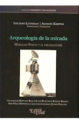 Papel ARQUEOLOGIA DE LA MIRADA MERLEAU-PONTY Y EL PSICOANALISIS
