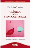 Papel CLINICA DE LA VIDA CONYUGAL MALESTAR SINTOMAS E INVENCION (PSICOANALISIS DE LA VIDA COTIDIANA)