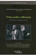 Papel DESEO PODER Y DIFERENCIA FOUCAULT Y EL PSICOANALISIS (COLECCION FILOSOFIA Y PSICOANALISIS)