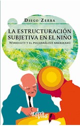 Papel ESTRUCTURACION SUBJETIVA EN EL NIÑO WINNICOTT Y EL PSIC  OANALISIS AMERIKANO