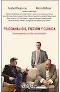 Papel PSICOANALISIS FICCION Y CLINICA UNA EXPERIENCIA DE TRANSMISION