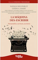 Papel MAQUINA DES ESCRIBIR EL SUJETO ENTRE LINEAS (COLECCION LITERATURA / PSICOANALISIS)