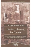 Papel HUELLAS SILENCIOS HORIZONTES UNA INTRODUCCION CRITICA A LA FUNCION DEL ACOMPAÑANTE TERAPEUTICO