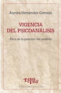 Papel VIGENCIA DEL PSICOANALISIS ETICA DE LA POSICION DEL ANALISTA