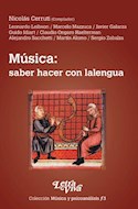Papel MUSICA SABER HACER CON LALENGUA (COLECCION MUSICA Y PSICOANALISIS 3)