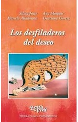Papel DESFILADEROS DEL DESEO (TEORIA Y CLINICA PSICOANALITICA)