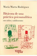 Papel BITACORA DE UNA PRACTICA PSICOANALITICA CON NIÑOS Y ADOLESCENTES