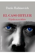 Papel CASO HITLER EL JUDIO EN SU DELIRIO