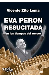 Papel EVA PERON RESUCITADA EN LOS TIEMPOS DEL RENCOR