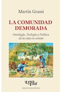 Papel COMUNIDAD DEMORADA ONTOLOGIA TEOLOGIA Y POLITICA DE LA VIDA EN COMUN (ENSAYO FILOSOFICO)