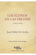 Papel SUEÑOS EN LAS PSICOSIS CRITICA Y CLINICA (COLECCION TEORIA PSICOANALITICA)