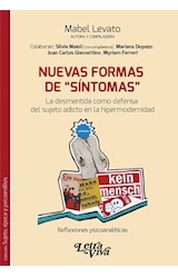 Papel NUEVAS FORMAS DE SINTOMAS (COLECCION SUJETO EPOCA Y PSICOANALISIS)