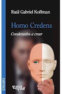 Papel HOMO CREDENS CONDENADOS A CREER (ENSAYO)
