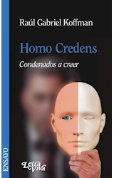 Papel HOMO CREDENS CONDENADOS A CREER (ENSAYO)